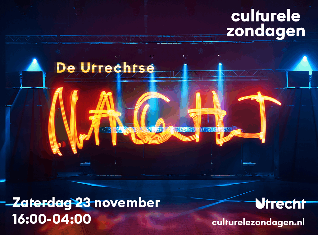 Culturele Zondagen: De Utrechtse Nacht