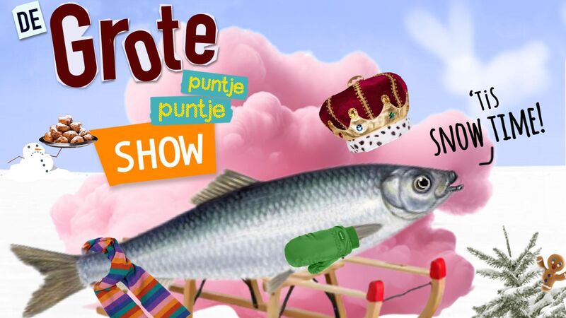 Grote Puntje Puntje Show - Bibberende Wintereditie 8+